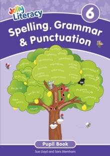 Spelling, Grammar & Punctuation Pupil Book 6 : In Precursive Letters