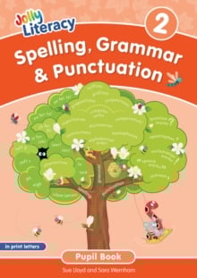 Spelling, Grammar & Punctuation Pupil Book 2 : In Print Letters