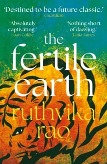 The Fertile Earth : 'Destined to be a future classic' Guardian