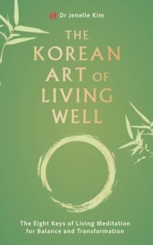Korean Art of Living Well