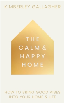 Calm and Happy Home