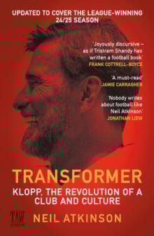 Transformer : Klopp, the Revolution of a Club and Culture