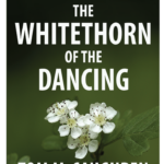 the whitethorn of the dancing