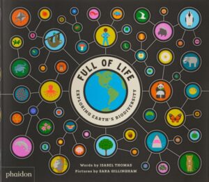 Full of Life, Exploring Earth's Biodiversity