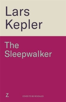 The Sleepwalker : The brand new 2025 Detective Joona Linna crime thriller