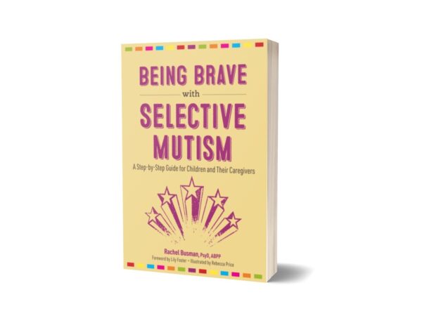 Being Brave with Selective Mutism