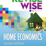 revise wise leaving cert home economics