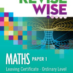 revise wise leaving cert maths ordinary level paper 1