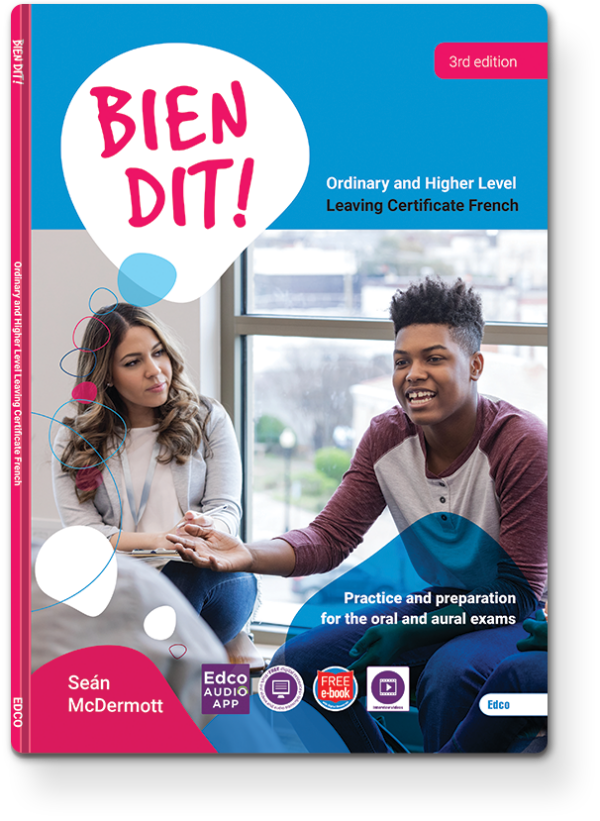 bien dit! leaving cert french 3rd / new edition (2021)