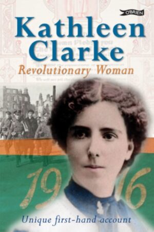 kathleen clarke: revolutionary woman