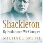 shackleton : by endurance we conquer