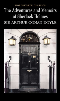 The Adventures & Memoirs of Sherlock Holmes