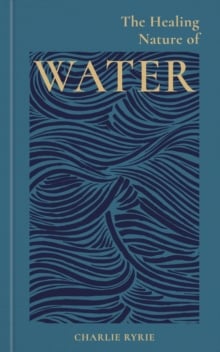 The Healing Nature of Water