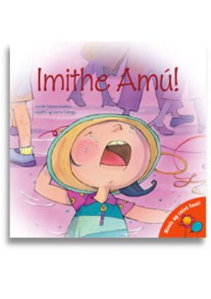 Imithe Amú! (Lost and Found)