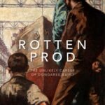 rotten prod: the unlikely career of dongaree baird