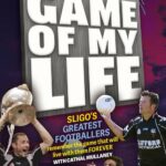 sligo: game of my life