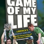 game of my life: limerick's greatest hurlers