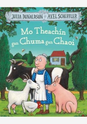 Mo Theachín gan Chuma gan Chaoi (A Squash & a Squeeze)