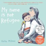 my name is not refugee