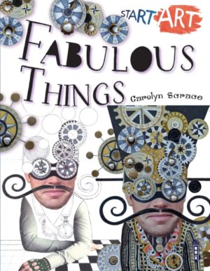 Start Art Fabulous Things