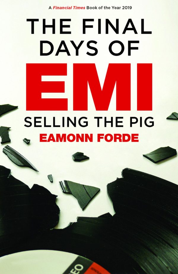 The Final Days of EMI : Selling the Pig