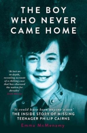 The Boy Who Never Came Home
