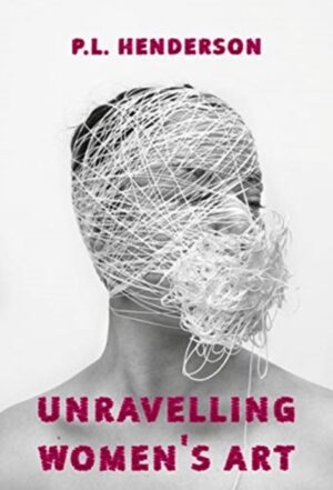 unravelling women's art