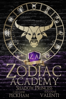 Zodiac Academy Shadow Princess