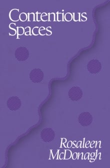 Contentious Spaces