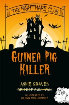 Nightmare Club: Guinea Pig Killer