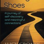 the right shoes: a journey of self discovery and meaningful connections