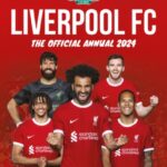 the official liverpool fc annual 2024