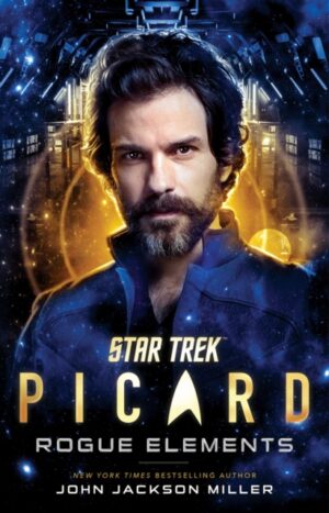Star Trek: Picard: Rogue Elements : 3