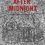 august after midnight
