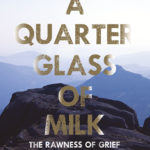 aquarterglassofmilk