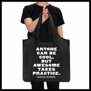 Quotable Eco Bag - Anyone Can Be Cool