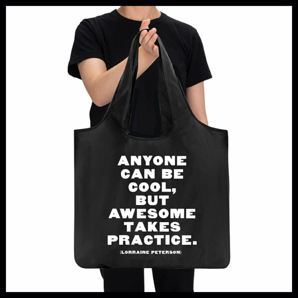 Quotable Eco Bag - Anyone Can Be Cool
