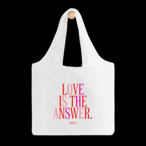 Quotable Eco Bag - Love Is The Answer