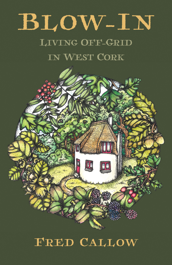 Blow In - Living off gris in West Cork