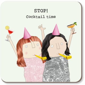 Stop! Cocktail Time Coaster
