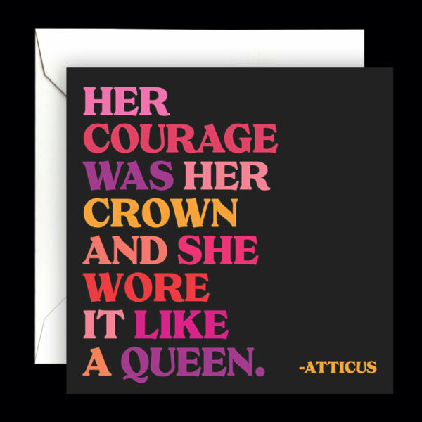Quotable Cards - Her Courage Was Her Crown