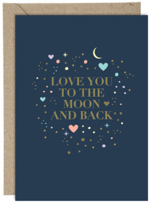 Love You To The Moon And Back