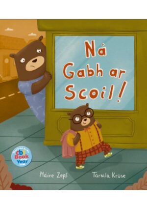 Ná Gabh ar Scoil! PB