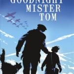 Goodnight Mister Tom