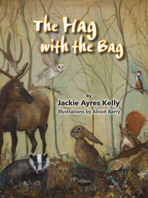 The Hag With the Bag and Other
